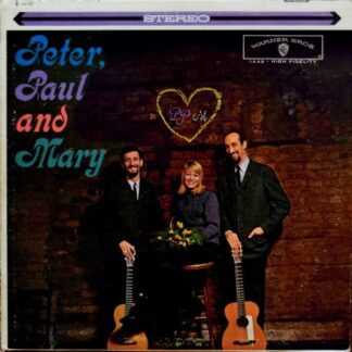Peter, Paul And Mary – Peter, Paul And Mary [S/T] (Vinyl)