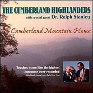 Cumberland Highlanders, The – Cumberland Mountain Home (CD)