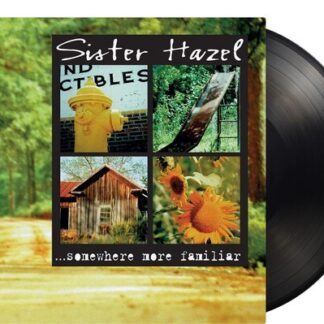Sister Hazel - Somewhere More Familiar (180 Gram Vinyl, Black, Holland - Import)