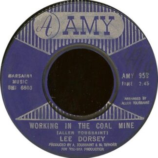 Lee Dorsey – Working In The Coal Mine / Mexico (7" Vinyl)