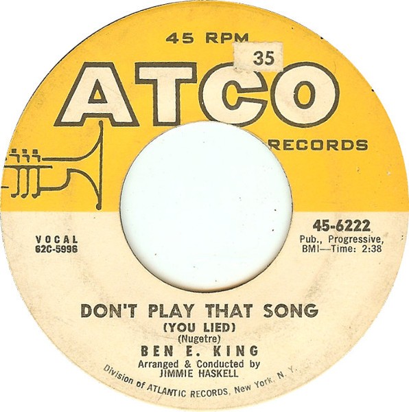Ben E. King – Don't Play That Song (You Lied)/The Hermit Of Misty Mountain (7" Vinyl)