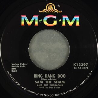 Sam The Sham And The Pharaohs – Ring Dang Doo / Don't Try It (7" Vinyl)