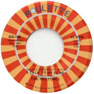 Beltones, The /Monotones, The – I Talk To My Echo / Book Of Love (7" Vinyl)