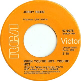 Jerry Reed – When You're Hot, You're Hot / You've Been Cryin' Again (7" Vinyl)