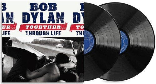 Bob Dylan - Together Through Life (150 Gram Vinyl)