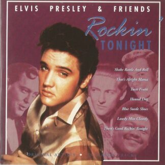 Various – Elvis Presley & Friends Rockin' Tonight