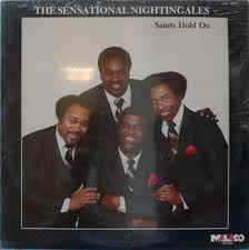 Sensational Nightingales, The ‎– Saints Hold On