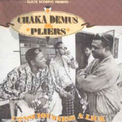 Chaka Demus & Pliers ‎– Consciousness A Lick (CD)