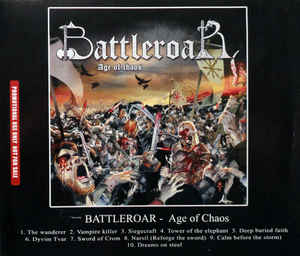 Battleroar ‎– Age Of Chaos (CD)