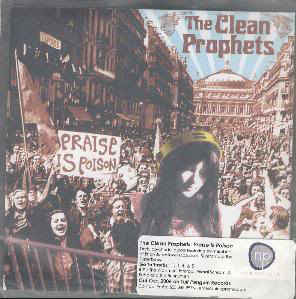 Clean Prophets, The ‎– Praise Is Poison (CD)