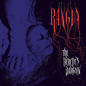 Rangda ‎– The Heretic's Bargain (CD)