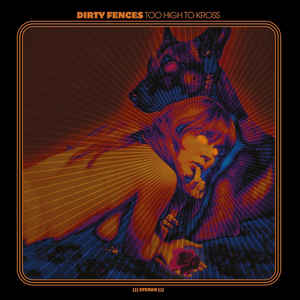 Dirty Fences ‎– Too High To Kross (CD)