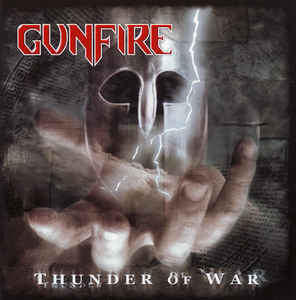 Gunfire ‎– Thunder Of War (CD)
