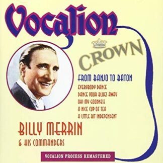 Billy Merrin And His Commanders ‎– From Banjo To Baton (CD)