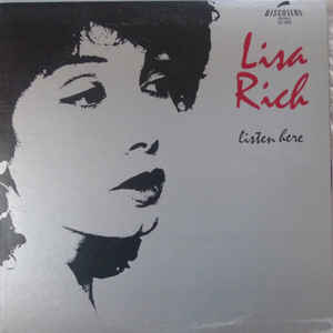 Lisa Rich ‎– Listen Here (Viny, MISPRINT)