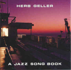 Herb Geller ‎– A Jazz Song Book (CD)