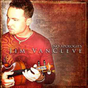 Jim VanCleve ‎– No Apologies (CD)