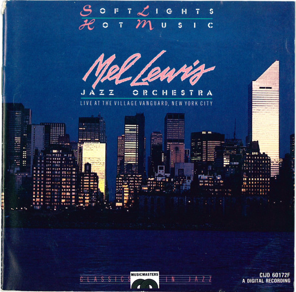 Mel Lewis Jazz Orchestra – Soft Lights And Hot Music (CD)