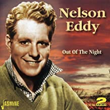Nelson Eddy - Out of the Night (CD)