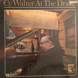 Cy Walter ‎– At The Drake (Vinyl)