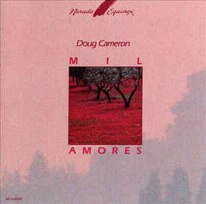 Doug Cameron ‎– Mil Amores (CD)