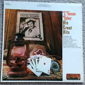 T. Texas Tyler ‎– His Great Hits (Vinyl)