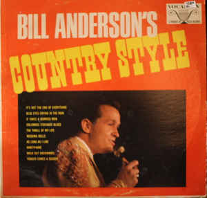 Bill Anderson ‎– Bill Anderson's Country Style (Vinyl)