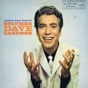Brother Dave Gardner ‎– Rejoice, Dear Hearts! (Vinyl)