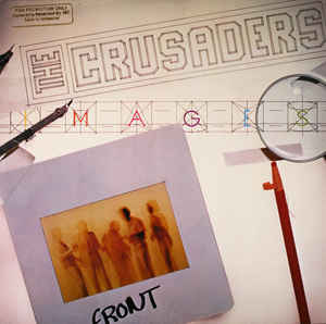 Crusaders, The ‎– Images (Vinyl)