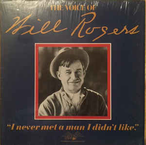 Will Rogers ‎– The Voice of Will Rogers