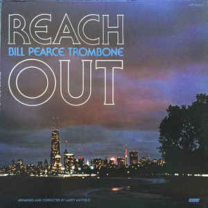 Bill Pearce, Larry Mayfield ‎– Reach Out