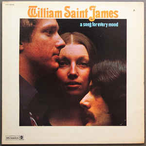 William Saint James ‎– A Song For Every Mood