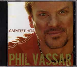 Phil Vassar ‎– Greatest Hits (Volume 1) (CD)