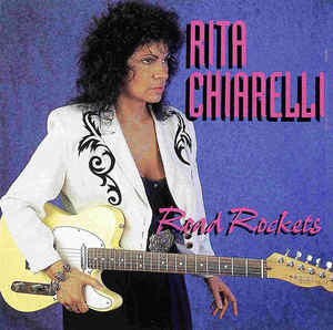 Rita Chiarelli ‎– Road Rockets (CD)