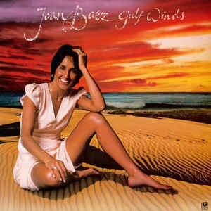 Joan Baez ‎– Gulf Winds (Vinyl)