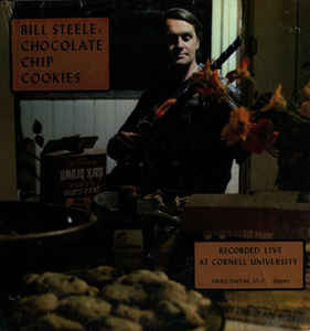 Bill Steele ‎– Chocolate Chip Cookies (Vinyl)