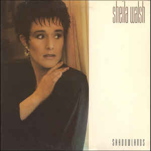 Sheila Walsh ‎– Shadowlands (Vinyl)
