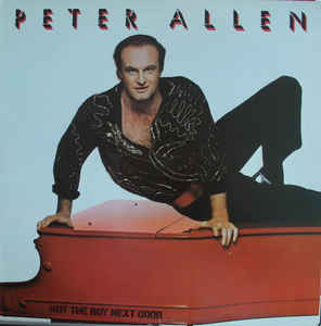 Peter Allen ‎– Not The Boy Next Door (Vinyl)