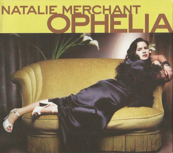 Natalie Merchant – Ophelia (CD)