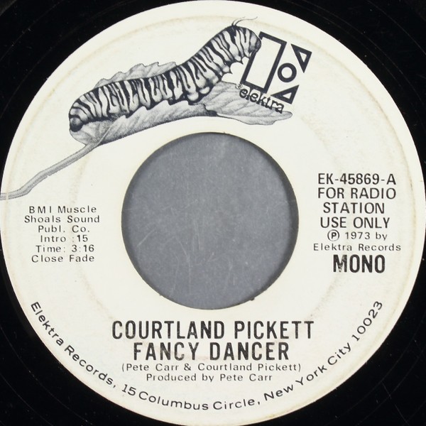 Courtland Pickett – Fancy Dancer (7" Vinyl Promo)