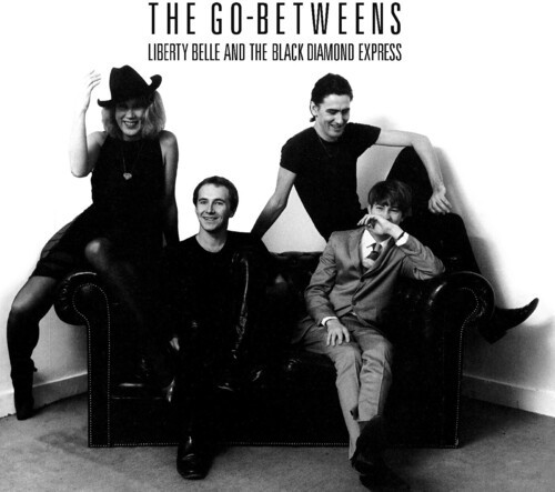 Go-Betweens, The - Liberty Belle and the Black Diamond Express (Vinyl)