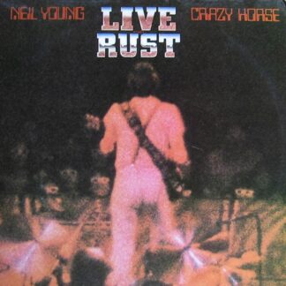 Neil Young & Crazy Horse – Live Rust (Vinyl)
