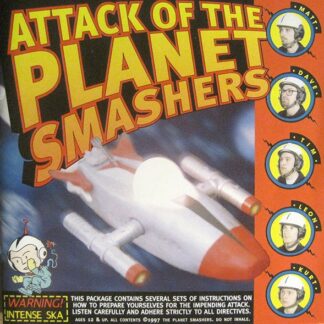 Planet Smashers, The – Attack Of The Planet Smashers (CD)
