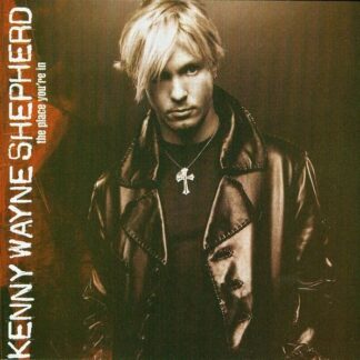 Kenny Wayne Shepherd – The Place You're In (CD)