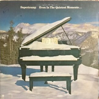 Supertramp – Even In The Quietest Moments... (Vinyl)