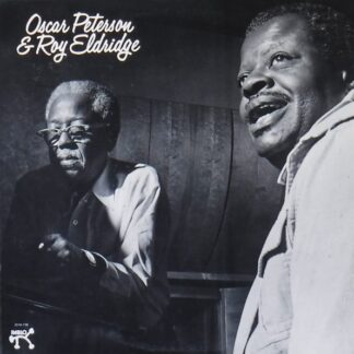 Oscar Peterson & Roy Eldridge – Oscar Peterson & Roy Eldridge (Vinyl)