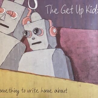 Get Up Kids, The – Something To Write Home About (CD)