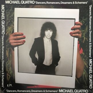 Michael Quatro – Dancers, Romancers, Dreamers & Schemers (Vinyl)