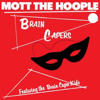 Mott the Hoople - Brain Capers (Brick & Mortar Exclusive, Vinyl)