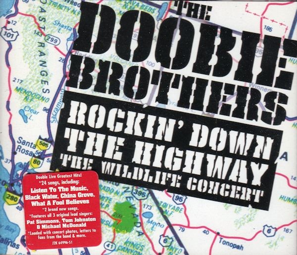 Doobie Brothers, The – Rockin' Down The Highway: The Wildlife Concert (2CD)